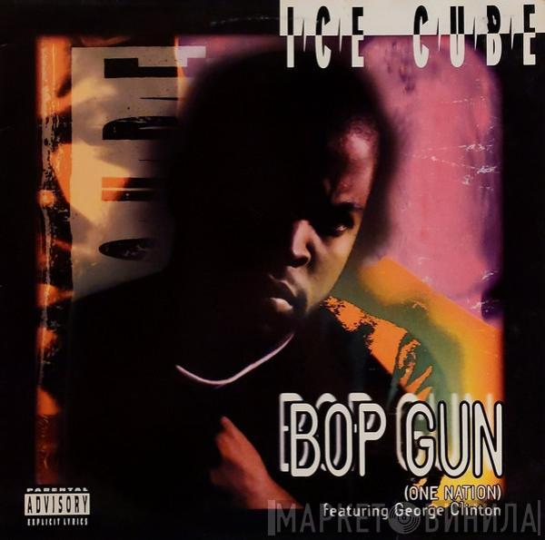 Ice Cube - Bop Gun (One Nation)
