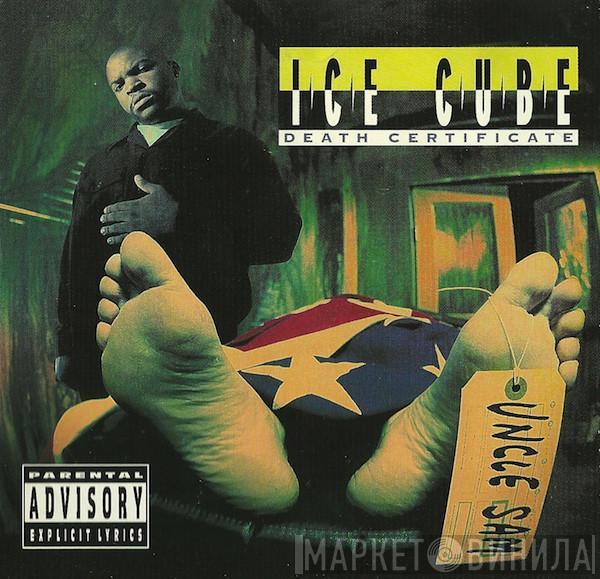  Ice Cube  - Death Certificate