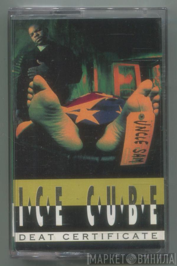  Ice Cube  - Death Certificate