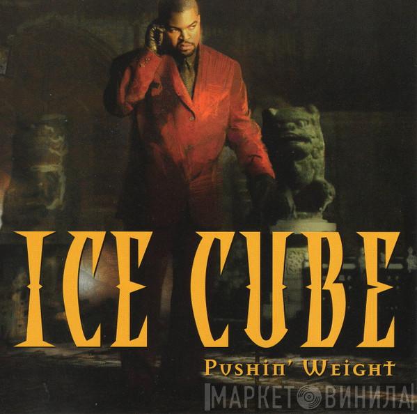 Ice Cube - Pushin' Weight