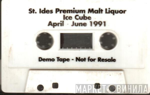  Ice Cube  - St Ides Premium Malt Liquor April - June 1991