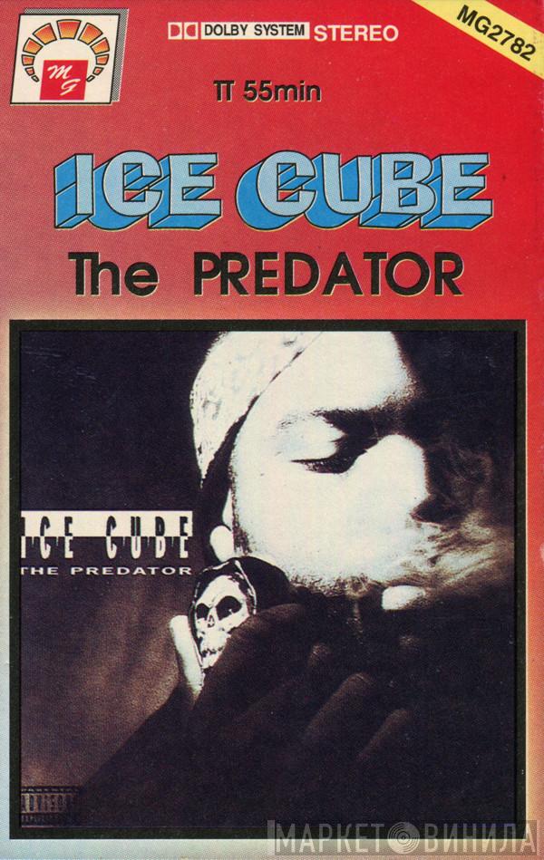  Ice Cube  - The Predator