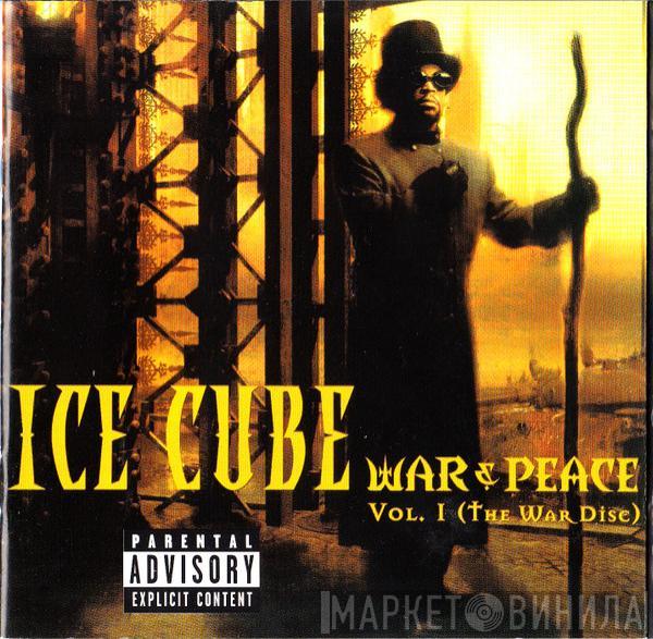 Ice Cube - War & Peace Vol. 1 (The War Disc)