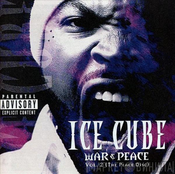  Ice Cube  - War & Peace Vol. 2 (The Peace Disc)