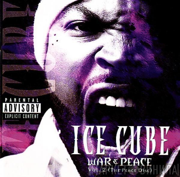  Ice Cube  - War & Peace Vol. 2 (The Peace Disc)