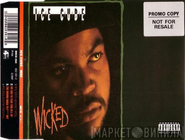  Ice Cube  - Wicked