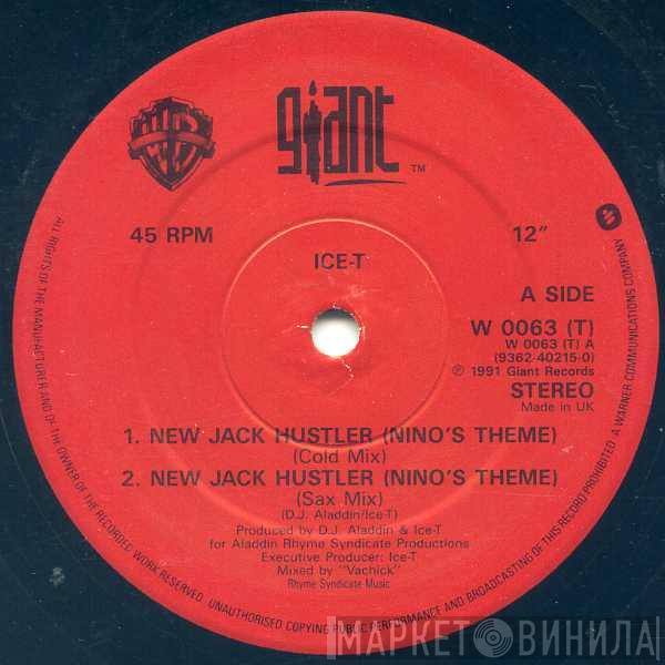 Ice-T - New Jack Hustler (Nino's Theme) / Lifestyles Of The Rich And Infamous