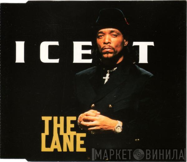 Ice-T - The Lane