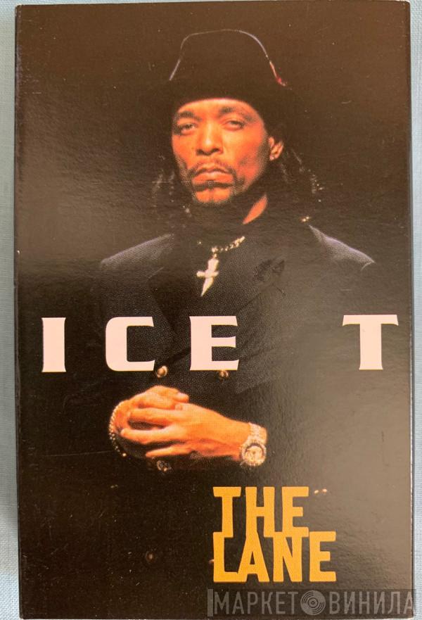 Ice-T - The Lane