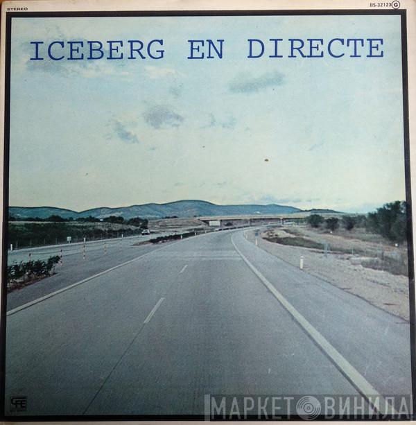 Iceberg  - En Directe