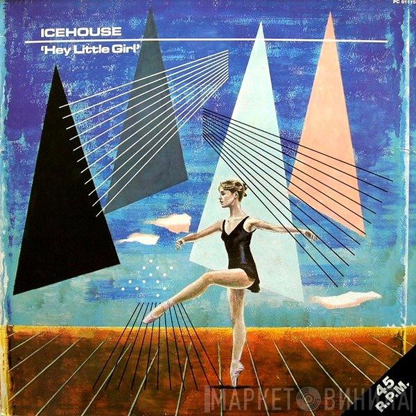 Icehouse  - Hey Little Girl