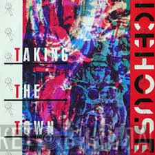 Icehouse - Taking The Town