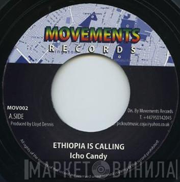 Icho Candy - Ethiopia Is Calling