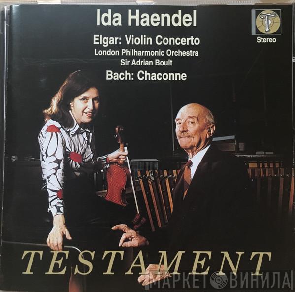 , Ida Haendel , Sir Adrian Boult , Johann Sebastian Bach  Sir Edward Elgar  - Ida Haendel Plays Elgar’s Violin Concerto & Bach’s Chaconne