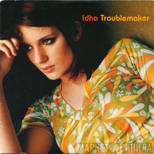 Idha - Troublemaker