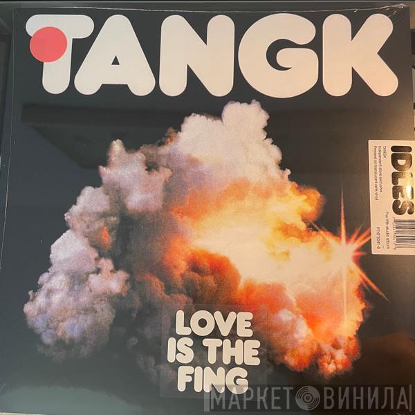 Idles - Tangk
