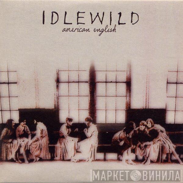 Idlewild - American English