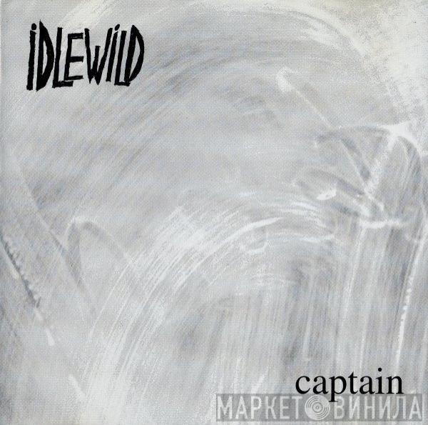 Idlewild - Captain