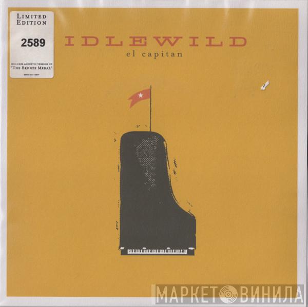 Idlewild - El Capitan