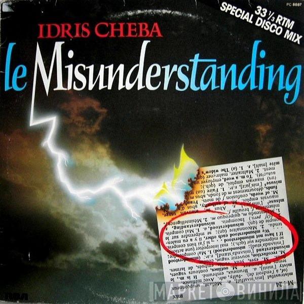  Idris Cheba  - Le Misunderstanding