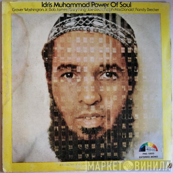  Idris Muhammad  - Power Of Soul = El Poder Del Soul