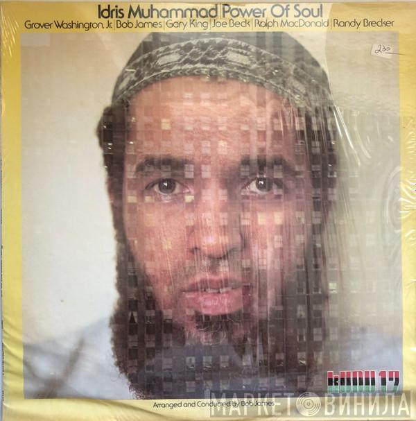  Idris Muhammad  - Power Of Soul