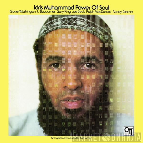  Idris Muhammad  - Power Of Soul