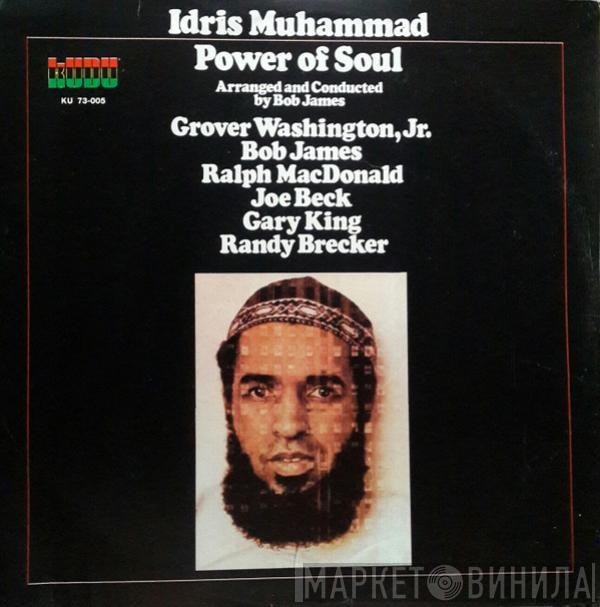  Idris Muhammad  - Power Of Soul