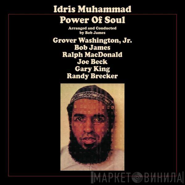  Idris Muhammad  - Power Of Soul