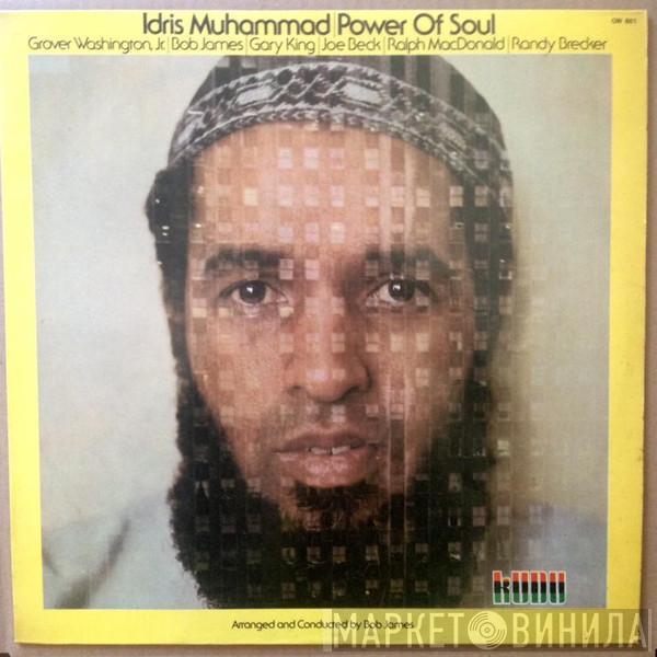  Idris Muhammad  - Power Of Soul