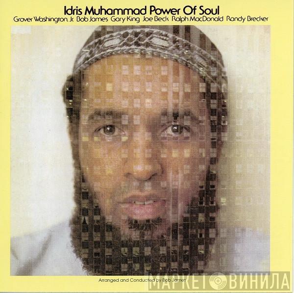  Idris Muhammad  - Power Of Soul