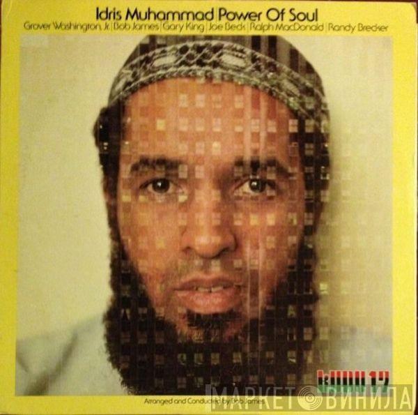  Idris Muhammad  - Power Of Soul