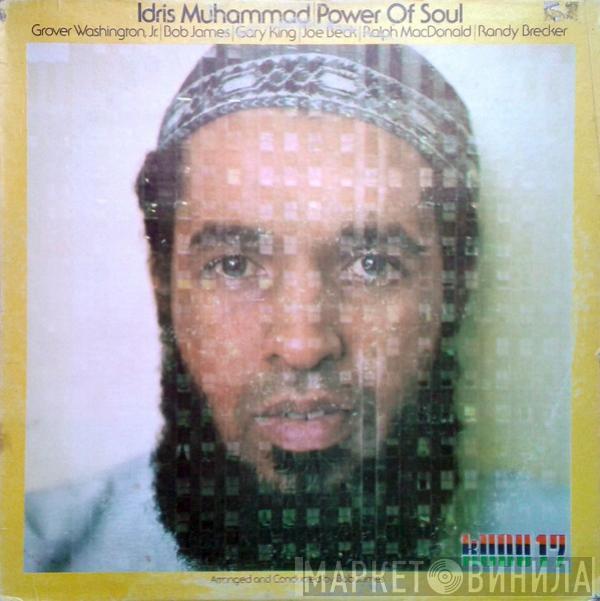  Idris Muhammad  - Power Of Soul