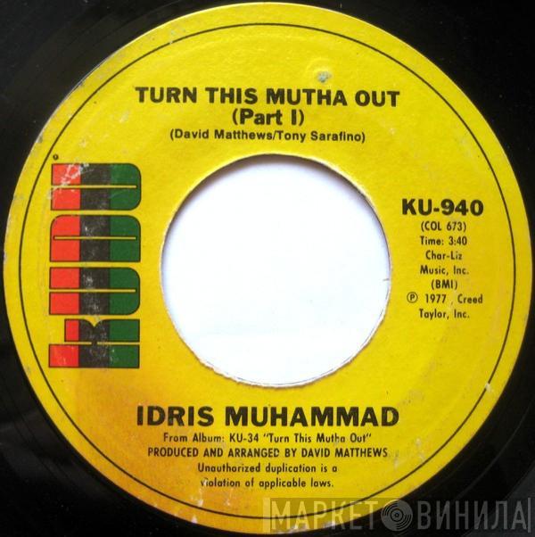 Idris Muhammad - Turn This Mutha Out