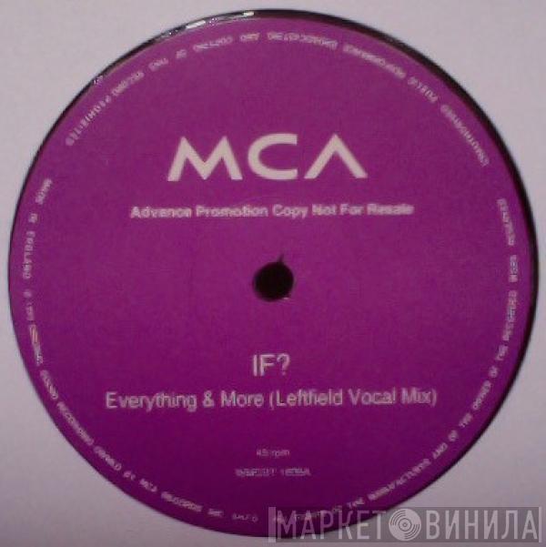 If? - Everything & More