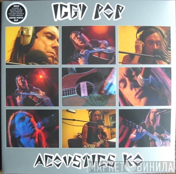 Iggy Pop - Acoustics KO