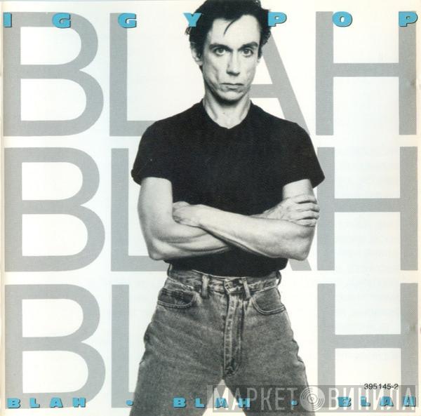  Iggy Pop  - Blah-Blah-Blah