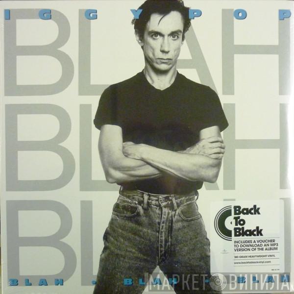  Iggy Pop  - Blah-Blah-Blah