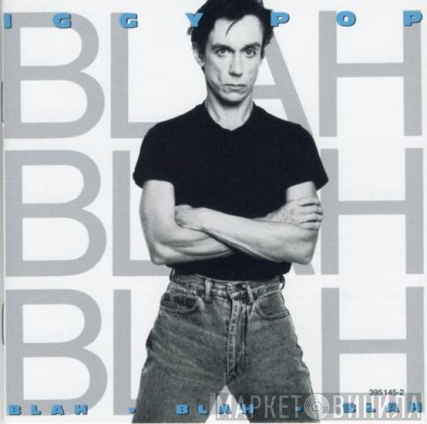  Iggy Pop  - Blah-Blah-Blah