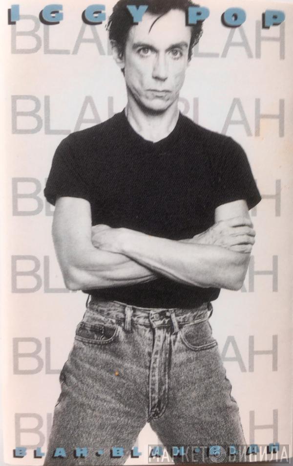 Iggy Pop  - Blah-Blah-Blah
