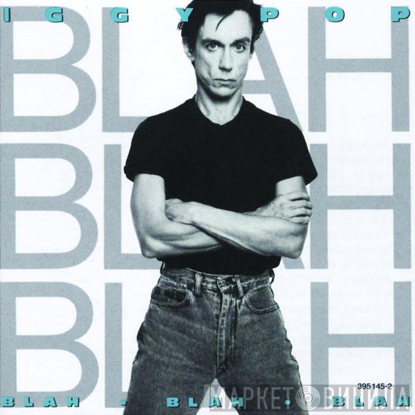  Iggy Pop  - Blah-Blah-Blah