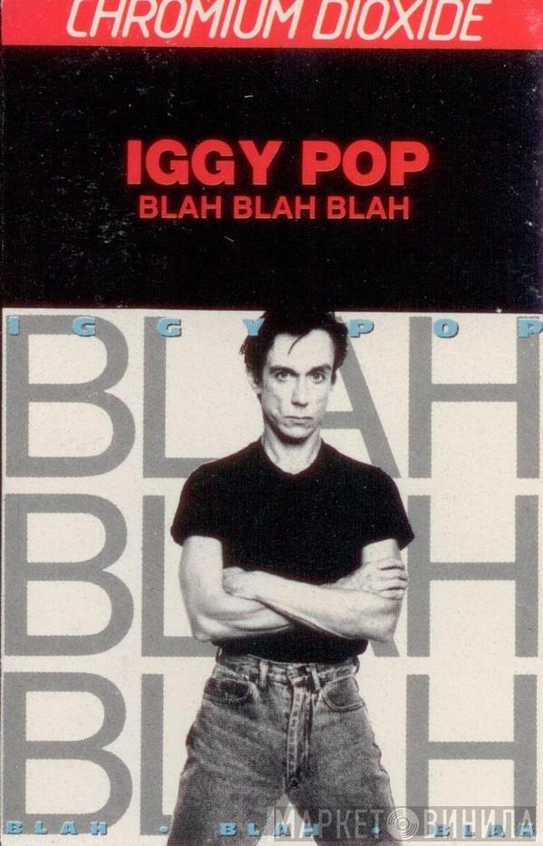  Iggy Pop  - Blah-Blah-Blah