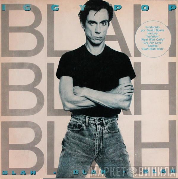  Iggy Pop  - Blah-Blah-Blah