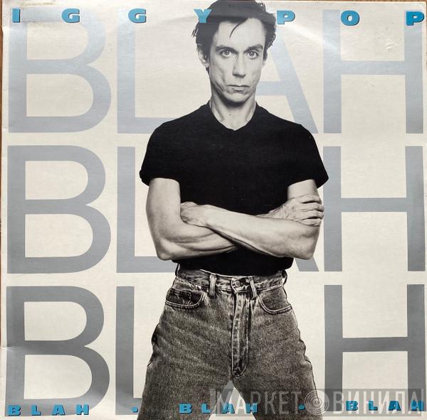  Iggy Pop  - Blah-Blah-Blah