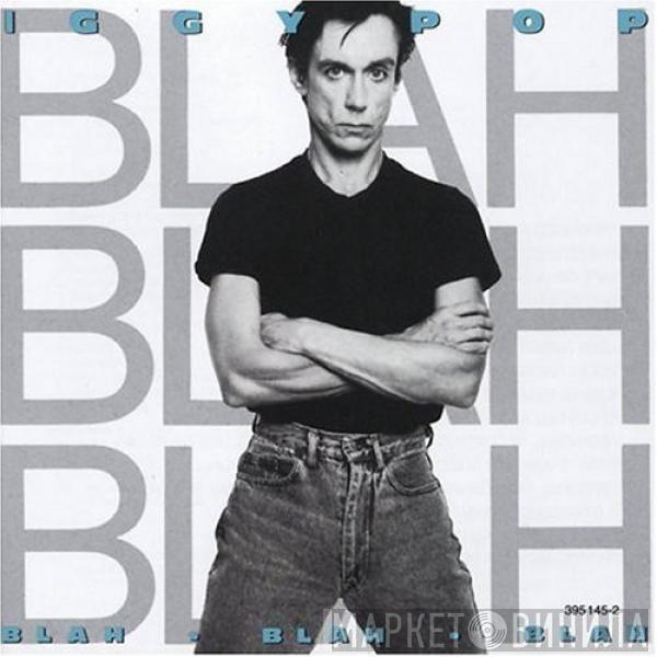  Iggy Pop  - Blah-Blah-Blah