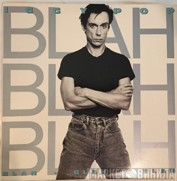  Iggy Pop  - Blah-Blah-Blah