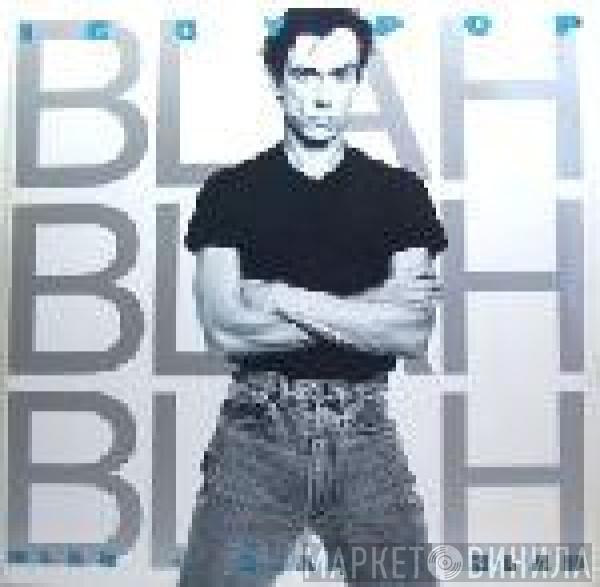  Iggy Pop  - Blah-Blah-Blah