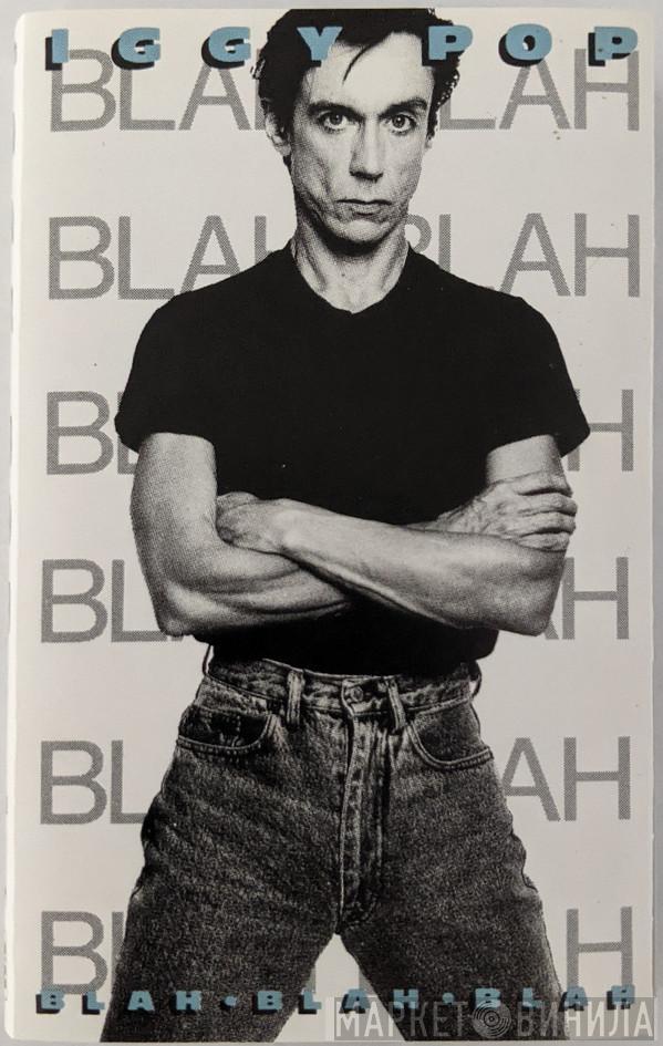  Iggy Pop  - Blah-Blah-Blah