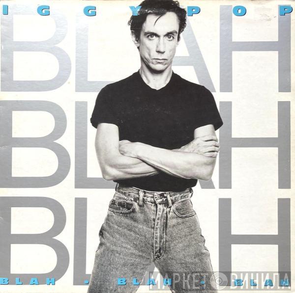  Iggy Pop  - Blah-Blah-Blah