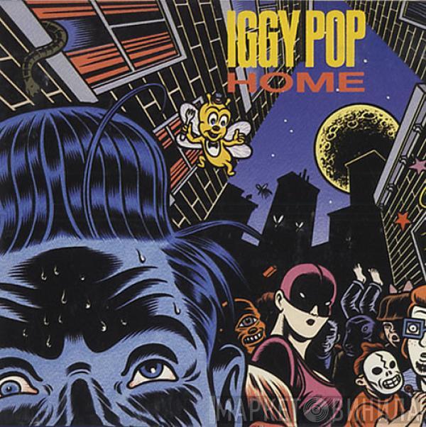  Iggy Pop  - Home